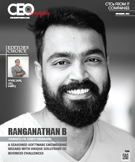 Ranganathan B: A Seasoned Software Engineering Wizard With Unique Solutions To Business Challenges